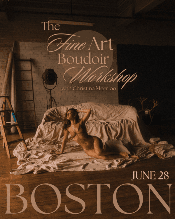 The Fine Art Boudoir Workshop - Boston